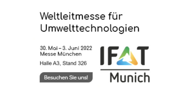 IFAT 2022 - Weltleitmesse für Umwelttechnologien